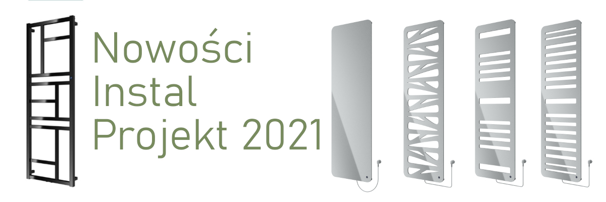 Nowe modele Instal Projekt 2021